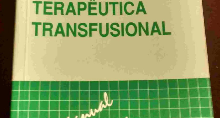 Livro Terapêutica Transfusional – Manual Para Médicos Aabb